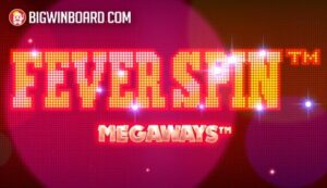 Fever Spin Megaways slot